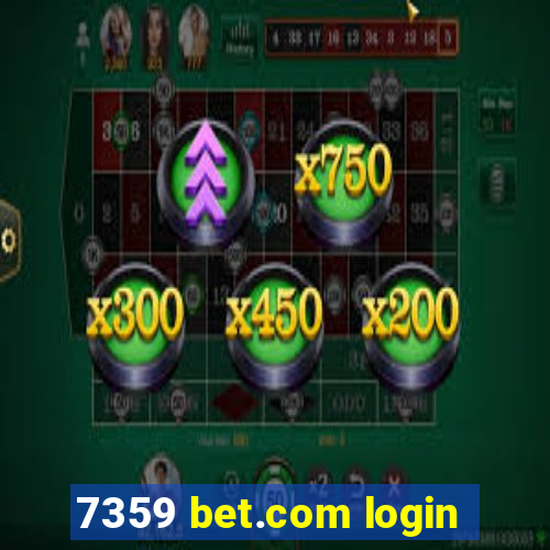 7359 bet.com login